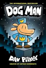 Dog Man book one by Dav Pilkey